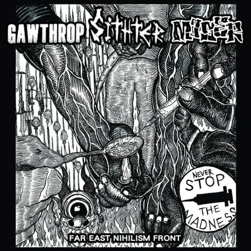 Gawthrop : Far East Nihilism Front